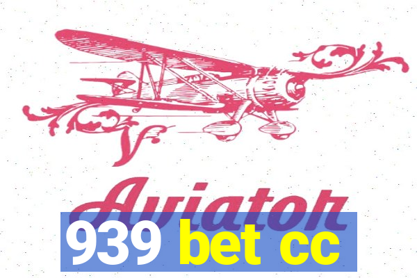 939 bet cc